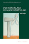 Post-Backlash Human Rights Law by Sanja Dragić, 9789004514782