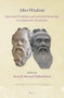 After Wisdom (Sapiential Traditions and Ancient Scholarship in Comparative Perspective) by Glenn W. Most, Michael Puett, 9789004529007