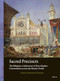 Sacred Precincts (The Religious Architecture of Non-Muslim Communities Across the Islamic World) by Mohammad Gharipour, 9789004279063