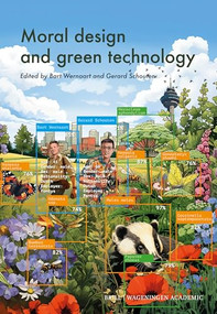 Moral Design and Green Technology by Bart Wernaart, Gerard Schouten, 9789004711679