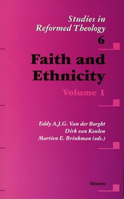 Faith and Ethnicity (Volume 1) by Borght, Dirk van Keulen, Martien Brinkman, 9789021138923