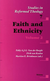 Faith and Ethnicity (Volume 2) by Borght, Dirk van Keulen, Martien Brinkman, 9789021138947