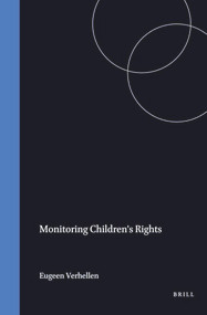Monitoring Children's Rights by Eugeen Verhellen, 9789041101617