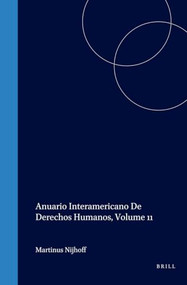 Inter-American Yearbook on Human Rights / Anuario Interamericano de Derechos Humanos, Volume 11 (1995) by Inter-American Commission on Human Rights, Inter-American Court of Human Rights, 9789041105349