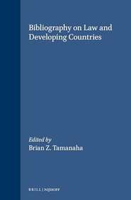 Bibliography on Law and Developing Countries by Brian Z. Tamanaha, 9789041108609