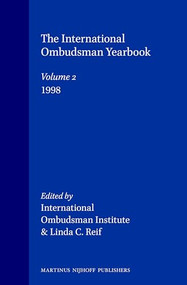 The International Ombudsman Yearbook, Volume 2 (1998) by International Ombudsman Institute, Linda C. Reif, 9789041111098