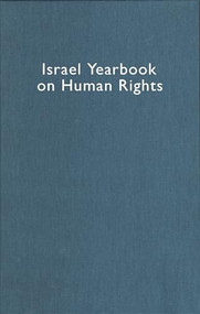 Israel Yearbook on Human Rights, Volume 29 (1999) by Yoram Dinstein, Fania Domb, 9789041114945