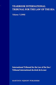 Yearbook International Tribunal for the Law of the Sea, Volume 3 (1999) by International Tribunal for the Law of th, 9789041115027