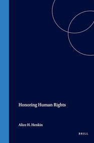 Honoring Human Rights by Alice H. Henkin, 9789041115225