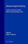 Maritime Regime Building (Lessons Learned and their Relevance for Northeast Asia) by Mark J. Valencia, 9789041115805
