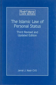 The Islamic Law of Personal Status (Third Revised and Updated Edition) by Jamal J. Nasir, 9789041116611