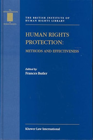 Human Rights Protection (Methods and Effectiveness) by Frances Butler, 9789041117021