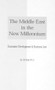 The Middle East in the New Millenium by Gil Feiler, 9789041188441