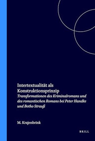 Intertextualität als Konstruktionsprinzip (German Edition) by Marieke Krajenbrink, 9789042000162