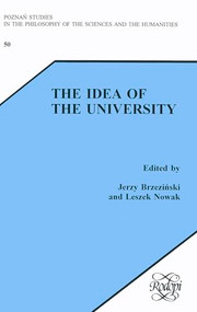The Idea of the University by Jerzy Brzeziński, Leszek Nowak, 9789042002203