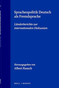 Sprachenpolitik Deutsch als Fremdsprache (Länderberichte zur internationalen Diskussion) (German Edition) by Albert Raasch, 9789042003712