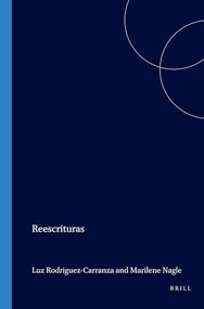 Reescrituras (Spanish Edition) by Luz Rodríguez-Carranza, Marilene Nagle, 9789042008298