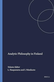Analytic Philosophy in Finland by Leila Haaparanta, Ilkka Niiniluoto, 9789042008373