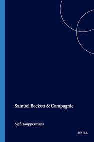 Samuel Beckett & Compagnie (French Edition) by Sjef Houppermans, 9789042009752