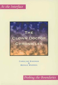 The Clown Doctor Chronicles by Caroline Simonds, Bernie Warren, 9789042010796