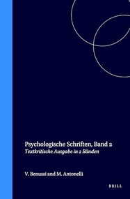 Psychologische Schriften, Band 2 (Textkritische Ausgabe in 2 Bänden) (German Edition) by Mauro Antonelli, Vittorio Benussi, 9789042010932