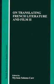 On Translating French Literature and Film II by Myriam Salama-Carr, 9789042014510