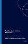 Bioethics: Latin American Perspectives by Arleen L.F. Salles, María Julia Bertomeu, 9789042015173