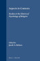 Aspects in Contexts (Studies in the History of Psychology of Religion) by Jacob A. Belzen, 9789042015210
