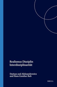 Realismus Disziplin Interdisziplinarität (German Edition) by Dariusz Aleksandrowicz, Hans Günther Ruß, 9789042015357