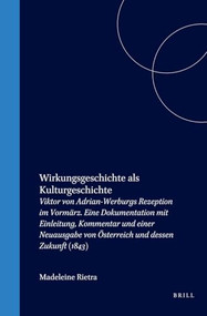 Wirkungsgeschichte als Kulturgeschichte (German Edition) by Madeleine Rietra, 9789042015845