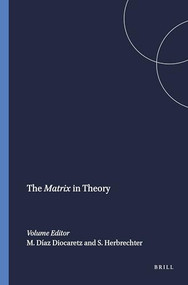 The Matrix in Theory by Myriam Díaz Diocaretz, Stefan Herbrechter, 9789042016392