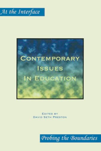 Contemporary Issues In Education by David Seth Preston, 9789042016842