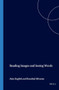 Reading Images and Seeing Words by Alan English, Rosalind Silvester, 9789042017719