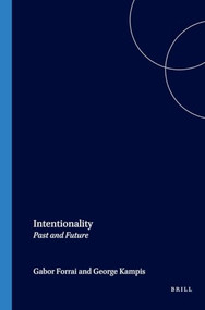 Intentionality (Past and Future) by Gábor Forrai, George Kampis, 9789042018174