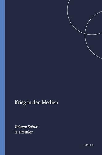 Krieg in den Medien by Heinz-Peter Preußer, 9789042018556