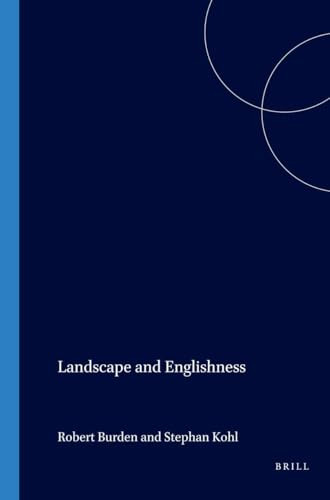 Landscape and Englishness by Robert Burden, Stephan Kohl, 9789042021020