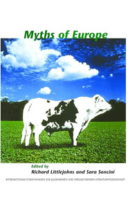 Myths of Europe by Richard Littlejohns, Sara Soncini, 9789042021471