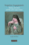 Forgotten Engagements (Women, Literature and the Left in 1930s France) by Angela Kershaw, 9789042021693