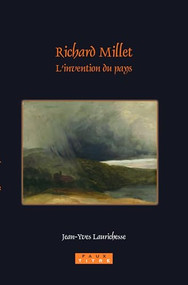Richard Millet (L'invention du pays) (French Edition) by Jean-Yves Laurichesse, 9789042021853