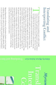 Translating and Interpreting Conflict by Myriam Salama-Carr, 9789042022003