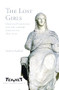 The Lost Girls (Demeter-Persephone and the Literary Imagination, 1850-1930) by Andrew Radford, 9789042022355