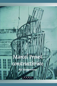 Marcel Proust constructiviste (French Edition) by Sjef Houppermans, 9789042022553