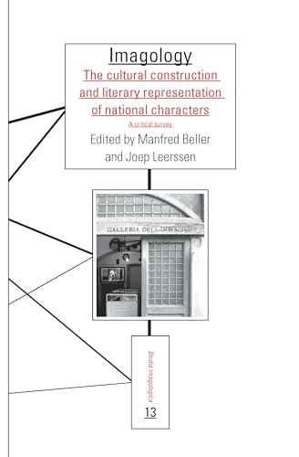 Imagology (The cultural construction and literary representation of national characters. A critical survey) by Manfred Beller, Joep Leerssen, 9789042023178