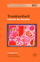 Trunkenheit (Kulturen des Rausches) (German Edition) by Thomas Strässle, Simon Zumsteg, 9789042023239