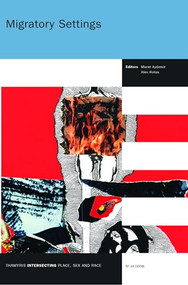 Migratory Settings by Murat Aydemir, Alex Rotas, 9789042024250