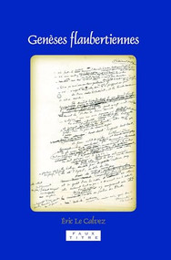 Genèses flaubertiennes (French Edition) by Éric Le Calvez, 9789042025301