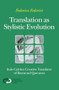 Translation as Stylistic Evolution (Italo Calvino Creative Translator of Raymond Queneau) by Federico Federici, 9789042025691