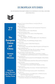 The European Union and China (Interests and Dilemmas) by Georg Wiessala, John Wilson, Pradeep Taneja, 9789042027411