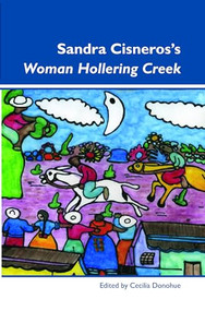 Sandra Cisneros's Woman Hollering Creek by Cecilia Donohue, 9789042031296