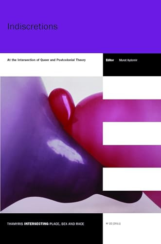 Indiscretions (At the Intersection of Queer and Postcolonial Theory) by Murat Aydemir, 9789042031876